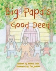 Big Papa's Good Deed - Book