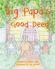 Big Papa's Good Deed - eBook