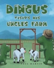 Dingus Visits His Uncle's Farm - Book