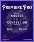 Adobe Premiere Pro : A Complete Course and Compendium of Features - Book