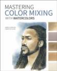 Mastering Color Mixing with Watercolors - Book