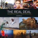 The Real Deal : Field Notes from the Life of a Working Photographer - Book
