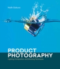 Product Photography : Lighting, Composition, and Shooting Techniques - Book