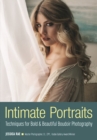 Intimate Portraits: Techniques for Bold & Beautiful Boudoir Photography - Book