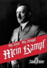 My Struggle : Mein Kamphf - Mein Kampt - Mein Kampf - Book