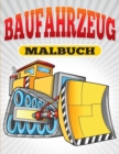 Baufahrzeug Malbuch - Book