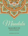 Mandala Malbuch Erwachsene (German Edition) - Book