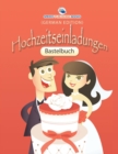 Bastelbuch Hochzeitseinladungen (German Edition) - Book
