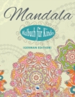 Mandala-Malbuch fur Kinder (German Edition) - Book