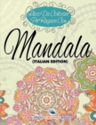 Libro Da Colorare Per Ragazzi Con Mandala (Italian Edition) - Book