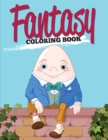 Fantasy : Coloring Book - Book