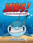 Jaws! Sharks Coloring Book - Book