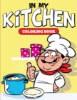 In My Kitchen Coloring Book - Book