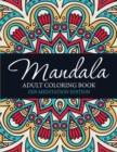 Mandala Adult Coloring Book : Zen Meditation Edition - Book