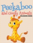 Peekaboo and Goofy Animals Coloring Book - Book