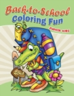 Back-To-School Coloring Fun - Book