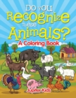 Do You Recognize These Animals? - Book