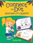 Connect the Dot Activities for Children - Book