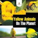 Yellow Animals on the Planet - Book