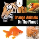 Orange Animals on the Planet - Book
