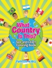 What Country Is This? (See and Learn Coloring Book) - Book