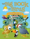 The Big Book of Birds (a Coloring Book) - Book