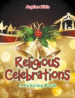 Religious Celebrations (a Coloring Book) - Book