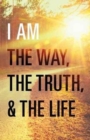 I Am the Way, the Truth, and the Life (Pack of 25) - Book