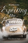 Marriage: Expecting the Expected (2 - Book