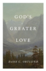 God's Greater Love (25-Pack) - Book