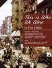 This is Who We Were: In the 1900s - Book