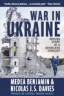 War in Ukraine : Making Sense of a Senseless Conflict - Book