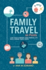 Family Travel on Points : 5 Day Plan to Improve Your Financial Life While Earning Travel Points - Book