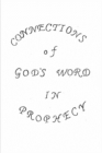 Connections of God's Word in Prophecy : Understanding God's Word - Book