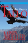 Taelo : The Condor Clan Slingers - Book