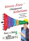 Stress FreeTM Changeover Solutions - Book