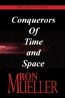 Bram Nielson Anthology : Conquerors of Time and Space - Book