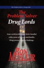 The Problem Solver : Drug Lords - eBook