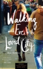 Walking with Eve in the Loved City : Poems - Book