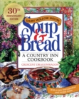 Dairy Hollow House Soup & Bread : Thirtieth Anniversary Edition - Book