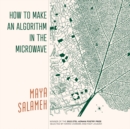 How to Make an Algorithm in the Microwave - Book