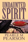Undaunted Spirit : (Special Christmas Edition) - Book