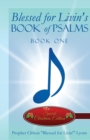 Blessed for Livin's Book of Psalms : Book One (Special Christmas Edition) - Book