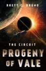 Progeny of Vale : The Circuit - Book