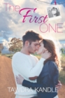 The First One : The One Trilogy, Book 2 - Book