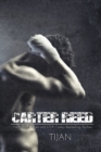 Carter Reed : Carter Reed Series, Book 1 - Book