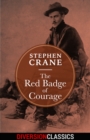 The Red Badge of Courage (Diversion Classics) - eBook