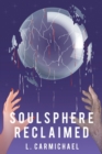 Soulsphere Reclaimed - Book