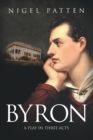 Byron : A Play in Three Acts - Book