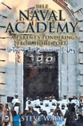 The Naval Academy - A Parent's Ponderings from Home Port : Untying the Bowline on I-Day - Book